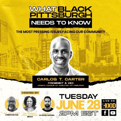 What Black Pittsburgh Needs to Know | Our Community’s Most Pressing Issues