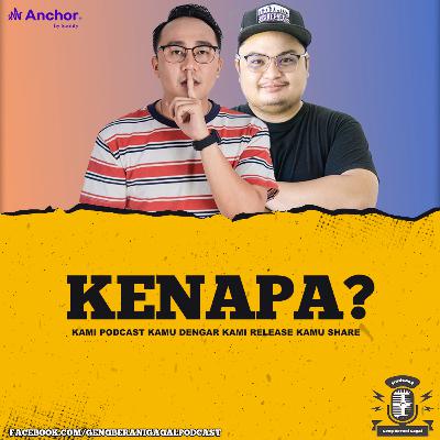 Kenapa ? | Episod 40 Kenapa ? | Episod 40