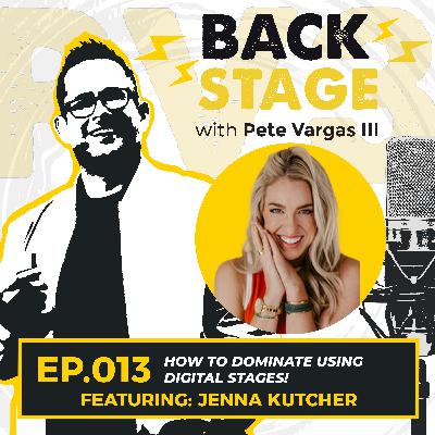 How to Dominate Using Digital Stages | with Jenna Kutcher - EP.013 How to Dominate Using Digital Stages | with Jenna Kutcher - EP.013
