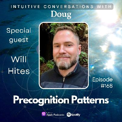 168 Precognition Patterns - Will Hites