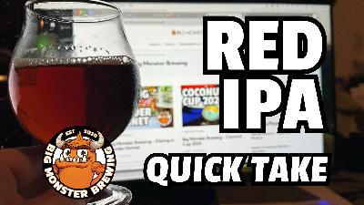 Big Monster Brewing – Red I.P.A. Quick Take