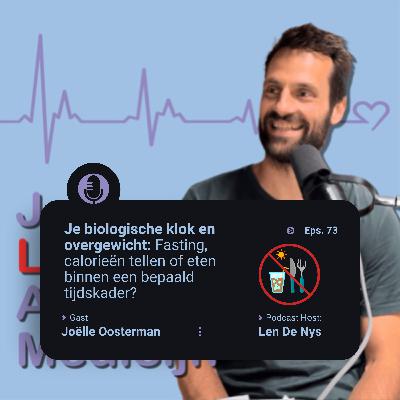 # 73 Je biologische klok & overgewicht: Wat is het beste: Fasting, calorieën tellen of eten binnen een bepaald tijdskader? - Joëlle Oosterman # 73 Je biologische klok & overgewicht: Wat is het beste: Fasting, calorieën tellen of eten binnen een bepaald tijdskader? - Joëlle Oosterman