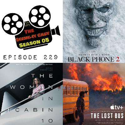 #229 | Black Phone 2, The Woman in Cabin 10 & The Lost Bus Movie Reviews #229 | Black Phone 2, The Woman in Cabin 10 & The Lost Bus Movie Reviews