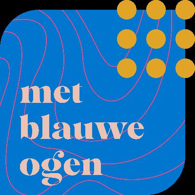S1 #1 Durf jij te kijken 'Met Blauwe Ogen'? S1 #1 Durf jij te kijken 'Met Blauwe Ogen'?