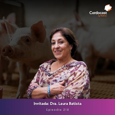#218 - Ser y tener un mentor en porcicultura: Clave para el éxito profesional - Dra. Laura Batista