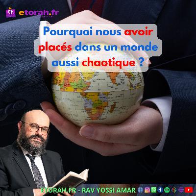 Youd Chevat - Bati LéGani 5711 (1951): Pourquoi nous avoir placés dans un monde aussi chaotique ? Youd Chevat - Bati LéGani 5711 (1951): Pourquoi nous avoir placés dans un monde aussi chaotique ?