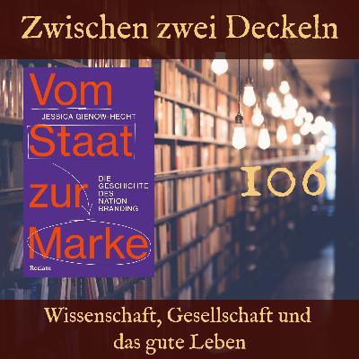 106 – „Vom Staat zur Marke“ von Jessica Gienow-Hecht
