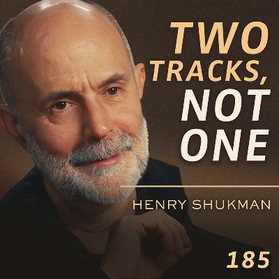 E185 - Henry Shukman: A Zen Master With 40 Years of Practice on Who You Really Are E185 - Henry Shukman: A Zen Master With 40 Years of Practice on Who You Really Are