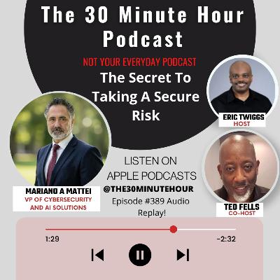 #389 -- The Secret To Taking A Secure Risk