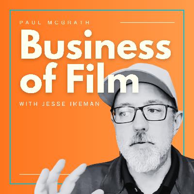 BoF #91  — The Creator Economy Is Replacing Hollywood | Paul McGrath, Underknown