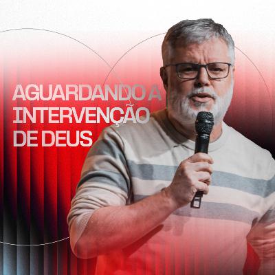 AGUARDANDO A INTERVENÇÃO DE DEUS - CLEBER DE MELLO