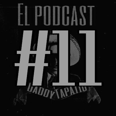 Episodio #11 Youtubers y Presidentes