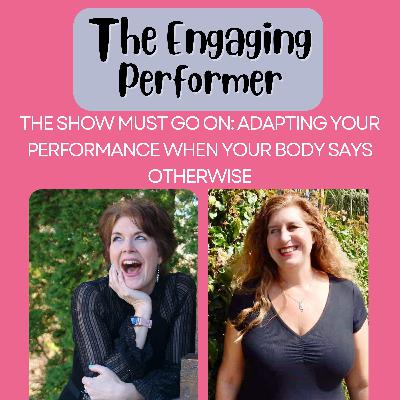 Ep 018 | The Show Must Go On: Adapting Your Performance When Your Body Says Otherwise | Tara B with Bree Noble Ep 018 | The Show Must Go On: Adapting Your Performance When Your Body Says Otherwise | Tara B with Bree Noble