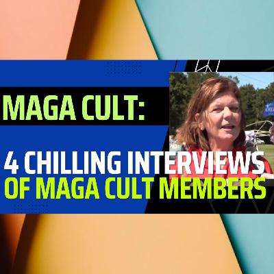 4 SHOCKING INTERVIEWS: MAGA Cult Becoming More Radical 4 SHOCKING INTERVIEWS: MAGA Cult Becoming More Radical