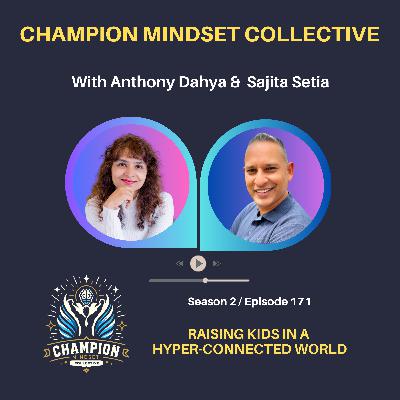 S3-E171 - How to Raise Resilient Kids in a Screen-Driven World S3-E171 - How to Raise Resilient Kids in a Screen-Driven World