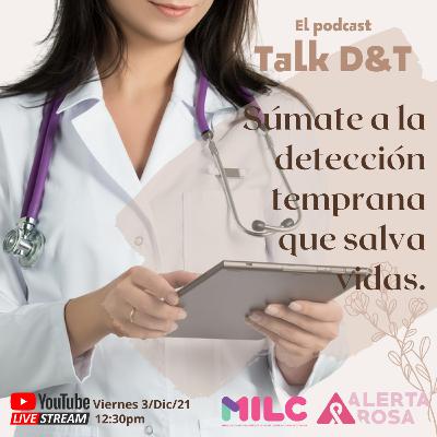 Súmate a la detección temprana que salva vidas con el Dr. Jaime J. Tamez de Fundación MILC Súmate a la detección temprana que salva vidas con el Dr. Jaime J. Tamez de Fundación MILC