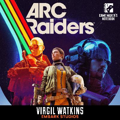Arc Raiders Design Director Virgil Watkins