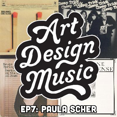 S1E7 – Album cover art director and graphic designer PAULA SCHER