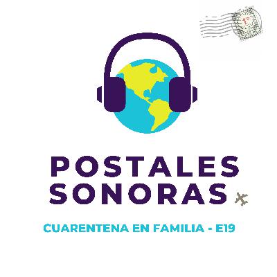 Cuarentena en Familia - E19