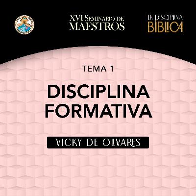 Vicky de Olivares - Disciplina formativa