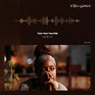 Episode 124 | New Year New Me