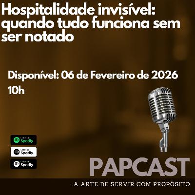 Hospitalidade invisível: quando tudo funciona sem ser notado Hospitalidade invisível: quando tudo funciona sem ser notado