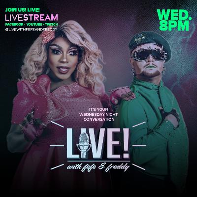 Authenticity, Pageant Recap, Freedom? | Live w/ Fefe & Freddy
