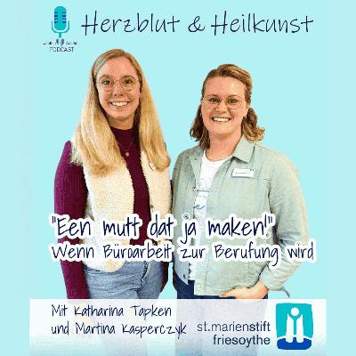 Folge 41 "Een mutt dat ja maken!" - Wenn Büroarbeit zur Berufung wird