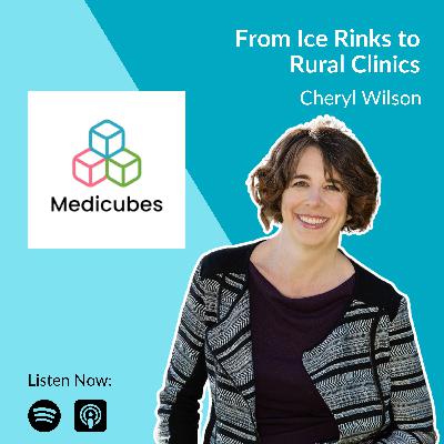 From Ice Rinks to Rural Clinics: Dr. Cheryl Wilson's Diverse Medical Career