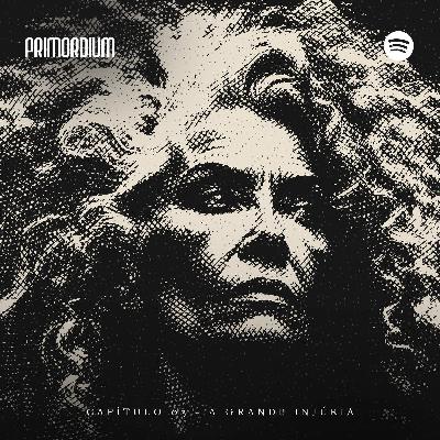 Primordium: Salem | Capítulo 03 - A Grande Injúria | T02 E03 Primordium: Salem | Capítulo 03 - A Grande Injúria | T02 E03