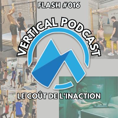 Podcast Flash #016 Le coût de l’inaction Podcast Flash #016 Le coût de l’inaction