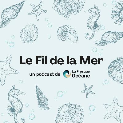 Là où tout commence · Le Fil de la Mer Là où tout commence · Le Fil de la Mer