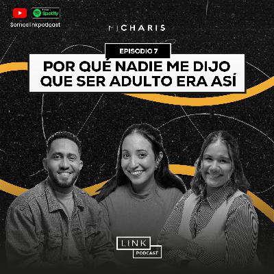 Ep. 8: Por qué nadie me dijo que ser adulto era así 😅 Ep. 8: Por qué nadie me dijo que ser adulto era así 😅