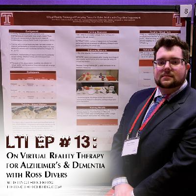 On Virtual Reality Therapy for Alzheimer's and Dementia with Ross Divers On Virtual Reality Therapy for Alzheimer's and Dementia with Ross Divers