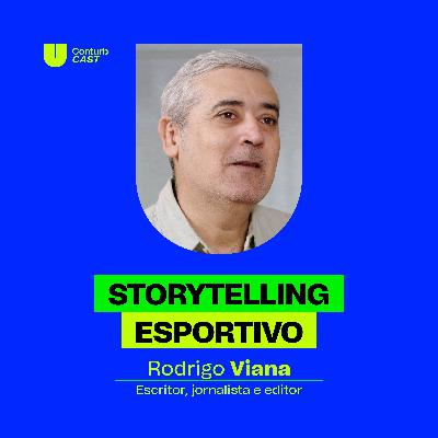 Conturbcast: Porque o Storytelling Esportivo fisga a atenção no digital! Conturbcast: Porque o Storytelling Esportivo fisga a atenção no digital!
