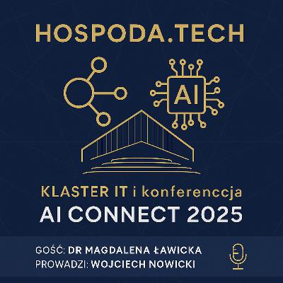 9. Klaster IT i konferencja AI-Connect 2025 9. Klaster IT i konferencja AI-Connect 2025