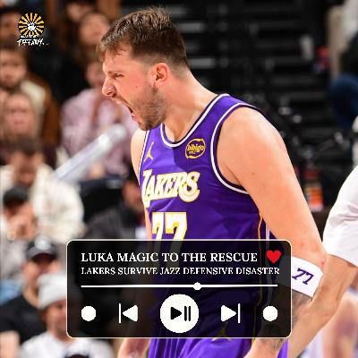 Luka Magic to the Rescue: Lakers Survive Jazz Defensive Disaster Luka Magic to the Rescue: Lakers Survive Jazz Defensive Disaster