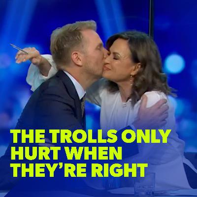 The trolls only hurt when they're right
