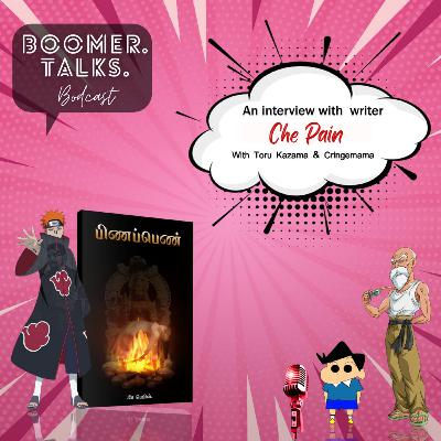 Bonus episode - பிணப்பெண் with author che.pain, Kazama, Cringe mama.