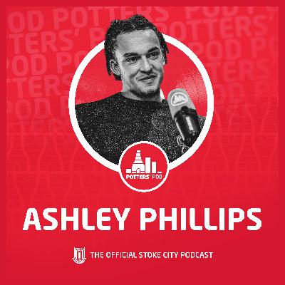 Ashley Phillips: The Secret Transfer, Saying No to Spurs and a Mother’s Love that Endures Through All