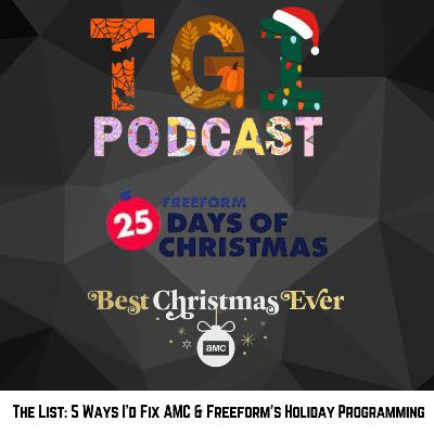 The List: 5 Ways to Fix AMC & Freeform’s Holiday Programming
