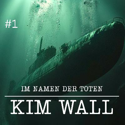 #1 Kim Wall #1 Kim Wall
