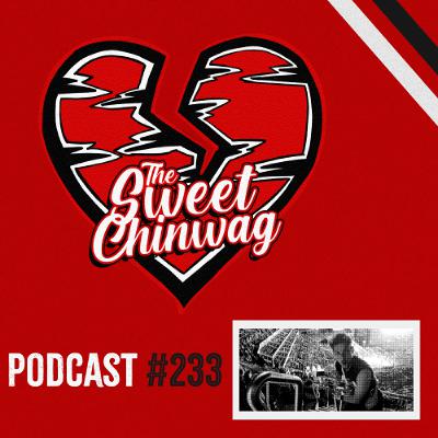 Episode 233: Welcome Back to The Sweet Chinwag Episode 233: Welcome Back to The Sweet Chinwag