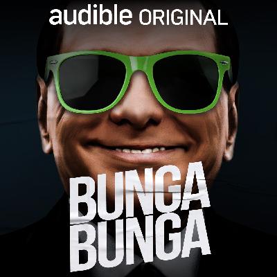 Introducing: Bunga Bunga Introducing: Bunga Bunga