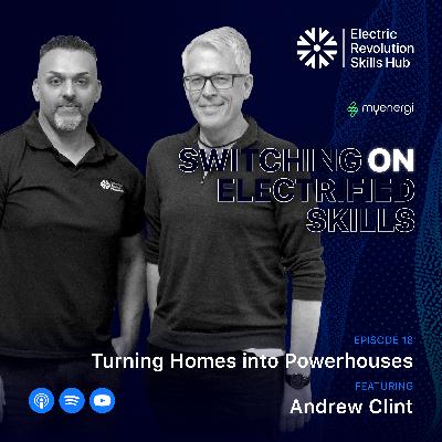 Turning Homes into Powerhouses | Andrew Clint