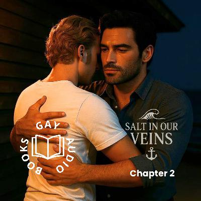Chapter 2 | Salt in Our Veins