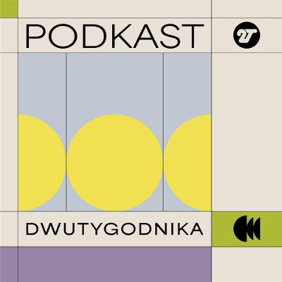 Podkast Dwutygodnika, magazynu o kulturze (39): Rzucanie rapu