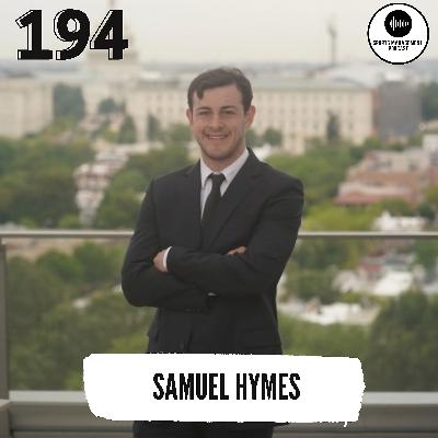 #194 Samuel Hymes - Harvard Fellow and Consultant in the Sports Industry