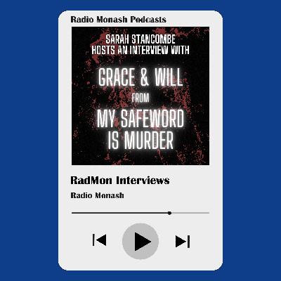 Sarah interviews Grace and Will from My Safeword Is Murder