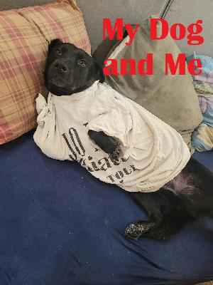 My Dog and Me
